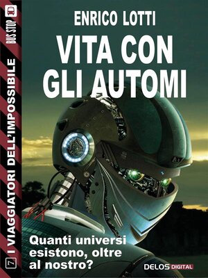 cover image of Vita con gli automi
